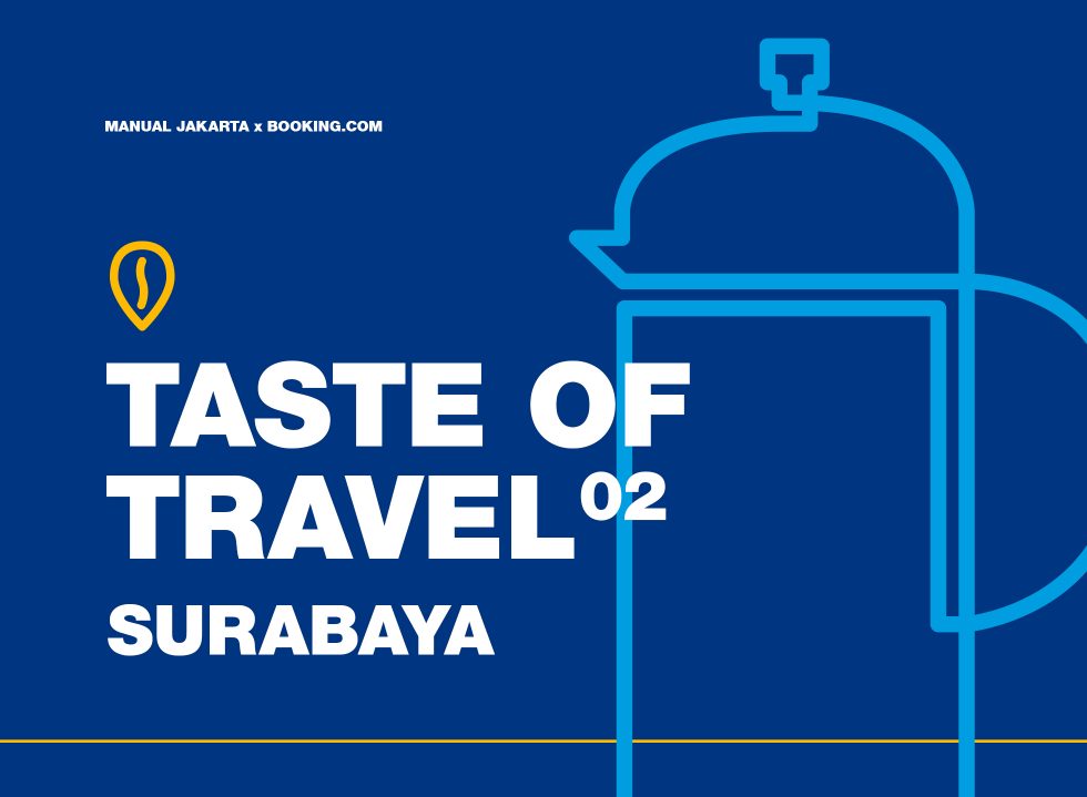 Taste of Travel: Surabaya