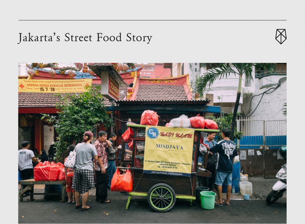 Jakarta’s Street Food Story