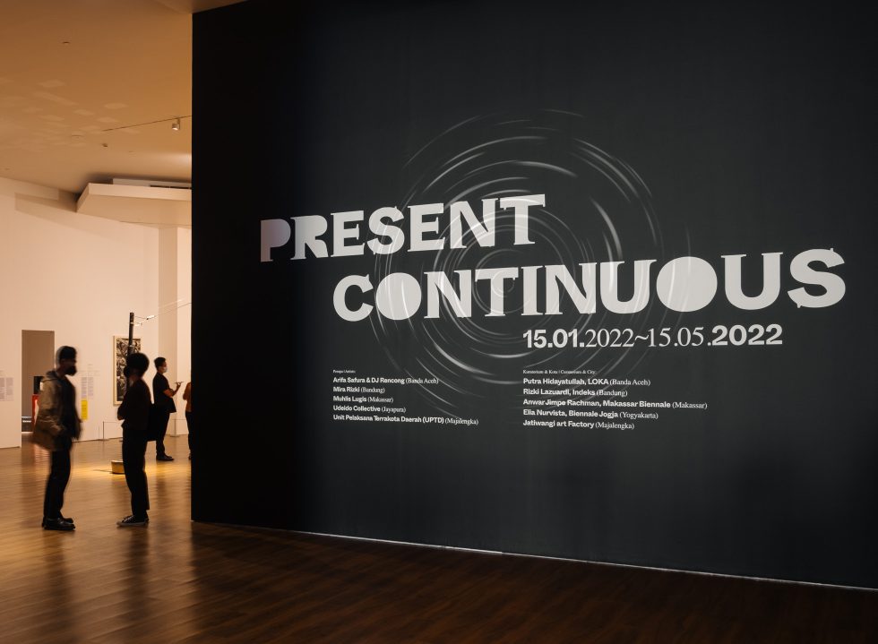 ‘Present Continuous / Sekarang Seterusnya’ at Museum MACAN